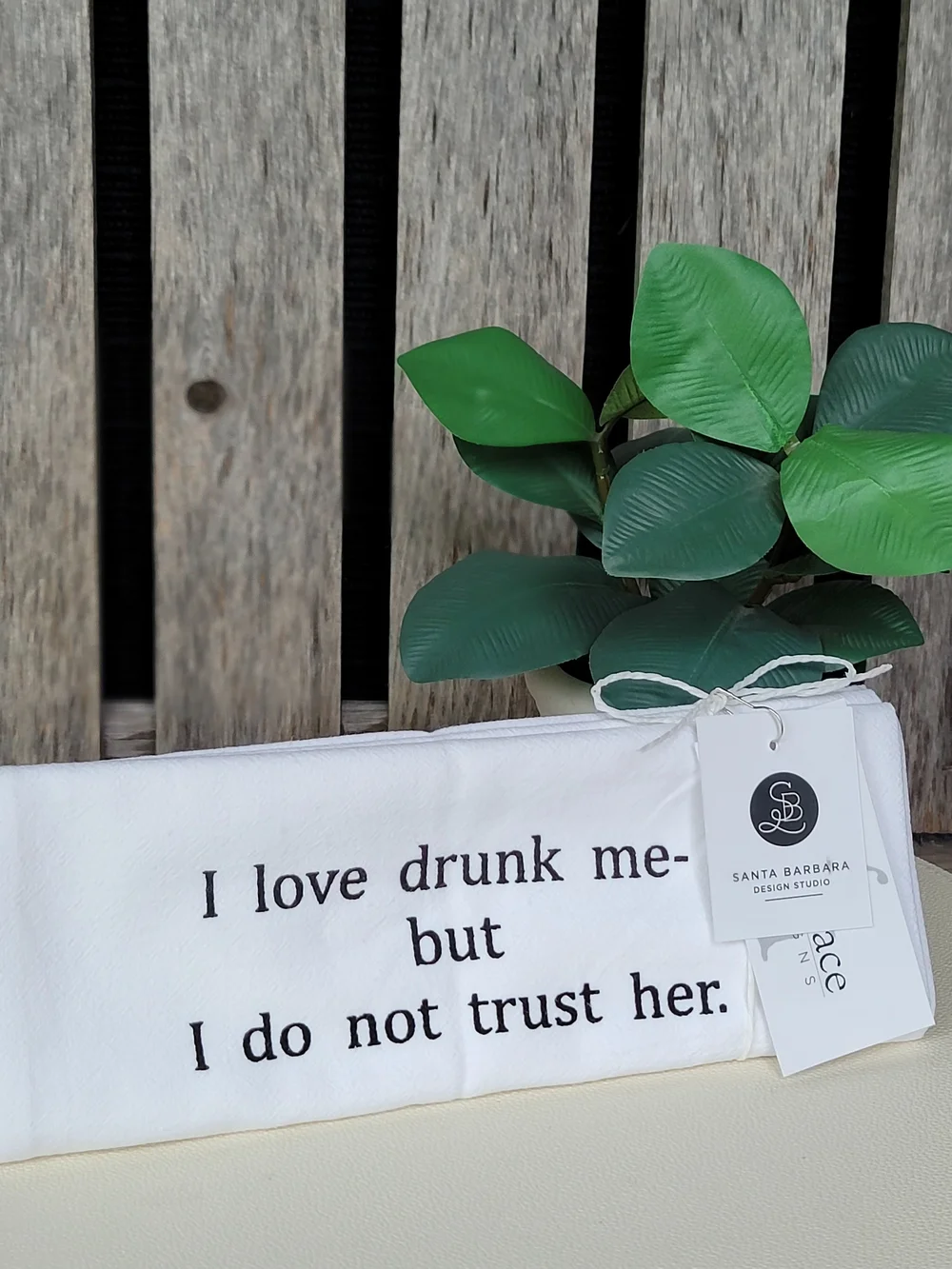Flour Sack White Screen Print Towel - I love drunk me, but I do not trust her